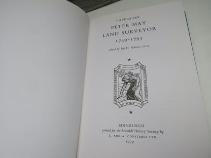 Papers On Peter May Land Surveyor 1749-1793 Edited By Ian H. Adams 1979
