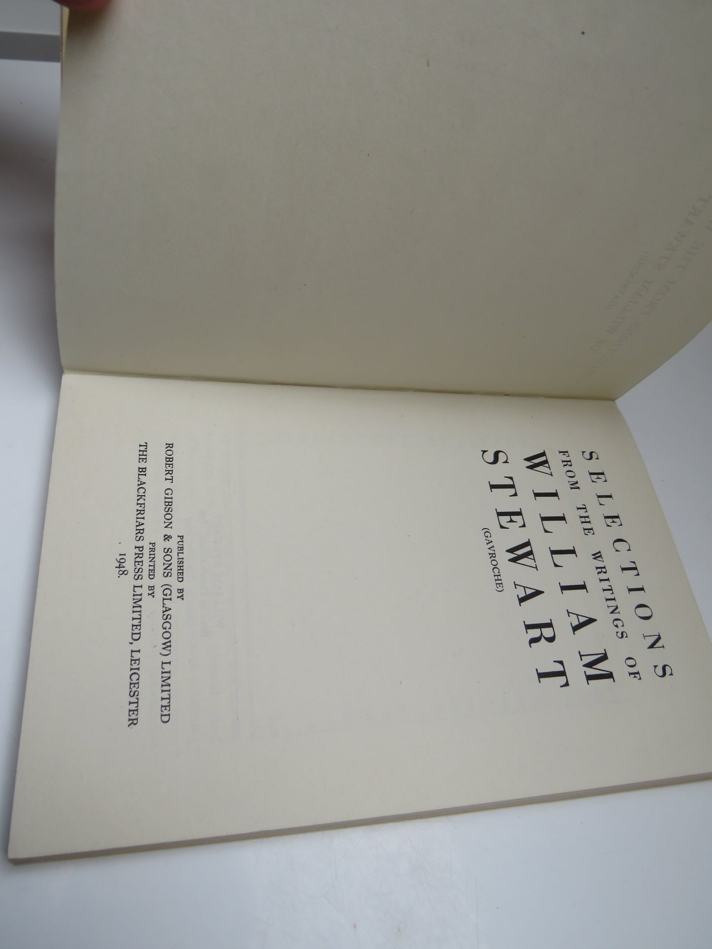 Selections From The Writings of William Stewart (Gavroche) 1948