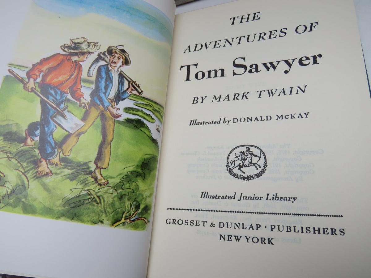 The Adventures of Tom Sawyer By Mark Twain Illustrated By Donald McKay