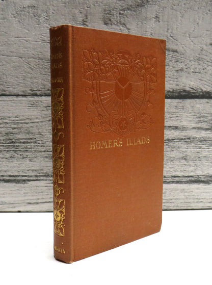 The Iliads of Homer Translated According To The Greek By George Chapman book front cover
