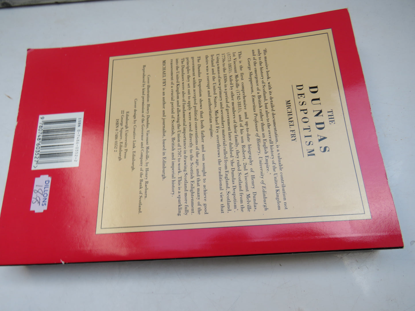 The Dundas Despotism By Michael Fry 1992
