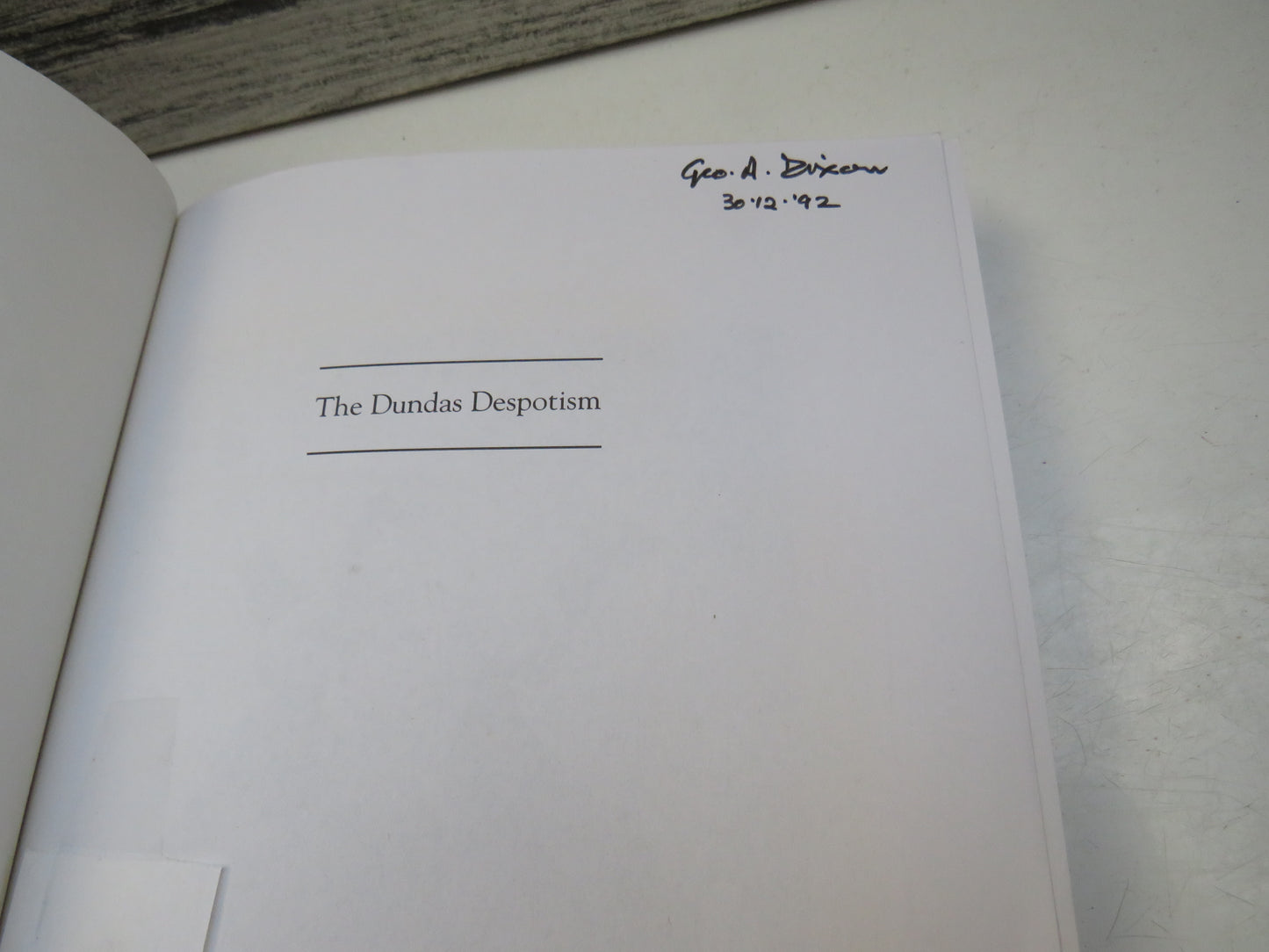 The Dundas Despotism By Michael Fry 1992