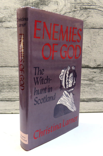 Enemies of God The Witch-Hunt In Scotland By Christina Larner 1981 book front cover