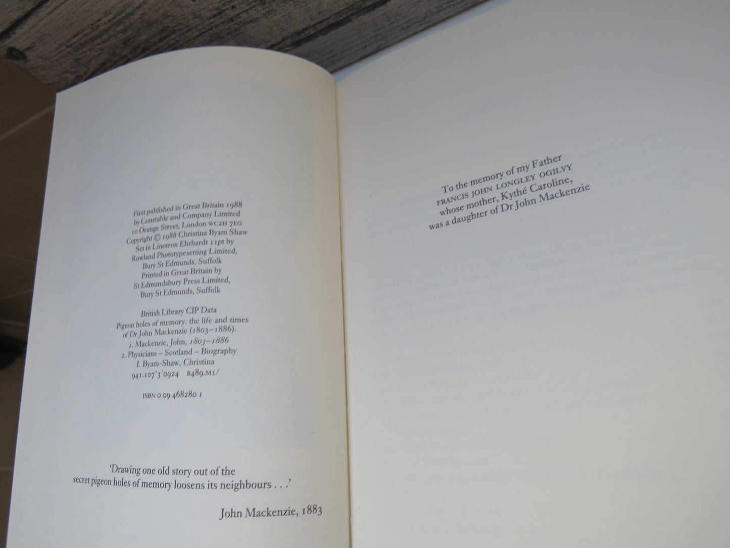 Pigeon Holes of Memory The Life and Times of Dr John Mackenzie (1803-1886) Edited From His Manuscript Memoirs By Christina Byam Shaw 1988