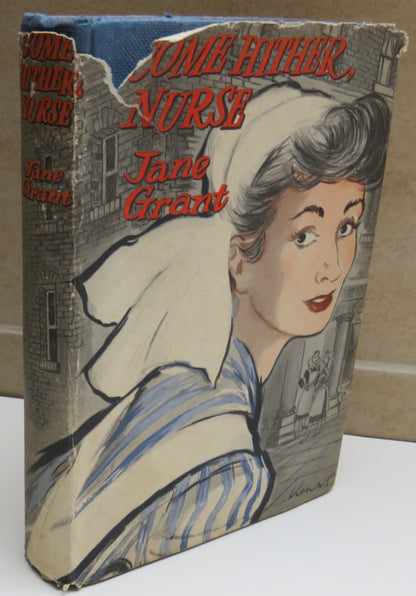 Come Hither, Nurse By Jane Grant book image 2