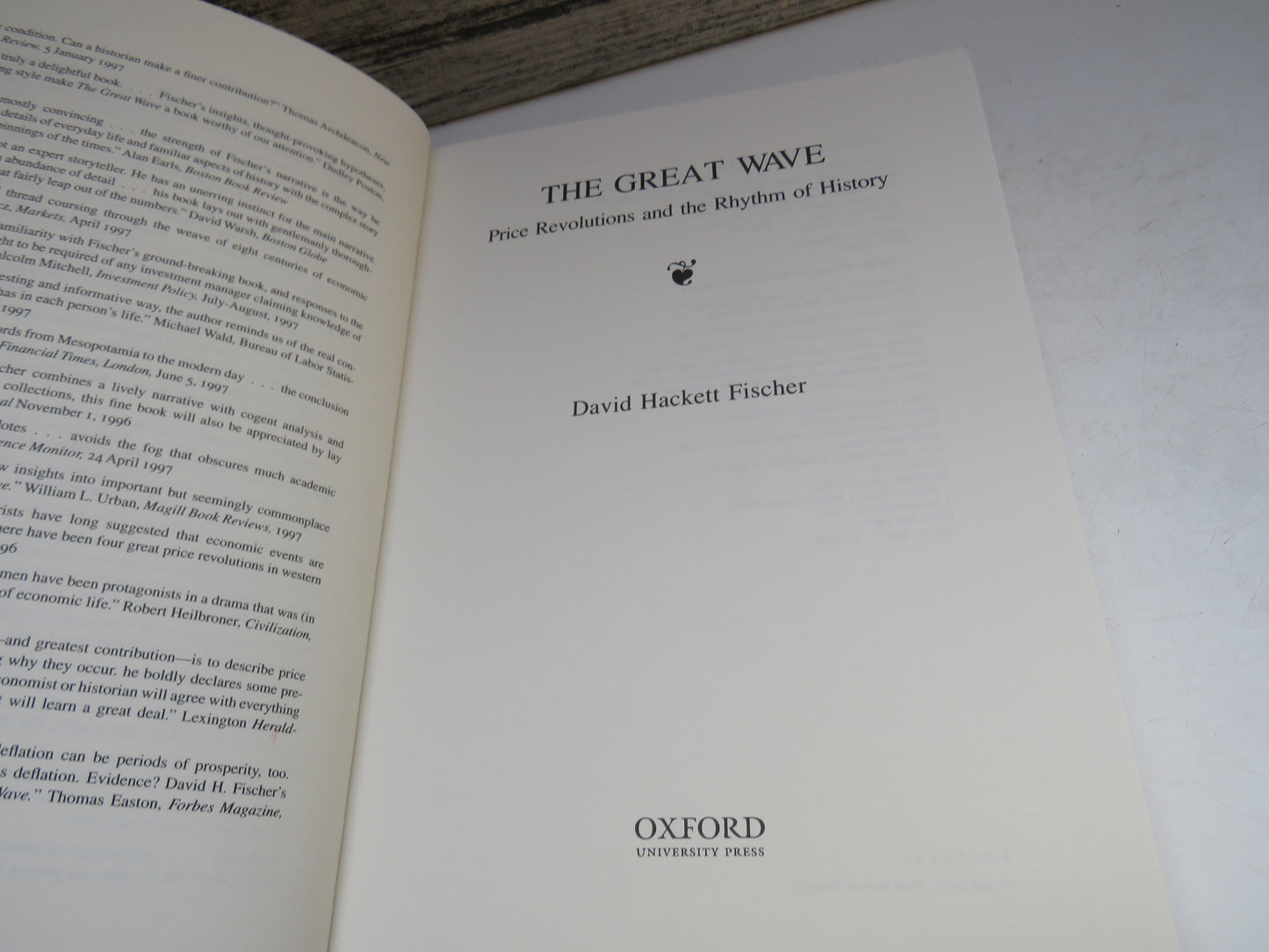 The Great Wave Price Revolutions and the Rhythm of History By David Hackett Fischer 1999