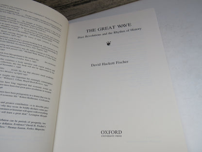 The Great Wave Price Revolutions and the Rhythm of History By David Hackett Fischer 1999