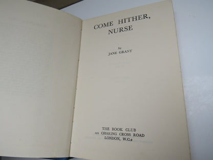 Come Hither, Nurse By Jane Grant book image 4