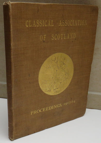 Classical Association of Scotland Proceedings 1913-14, 1914 book image 2