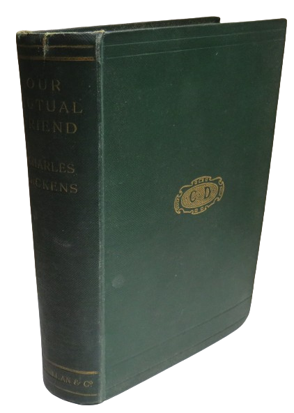 Our Mutual Friend By Charles Dickens 1908