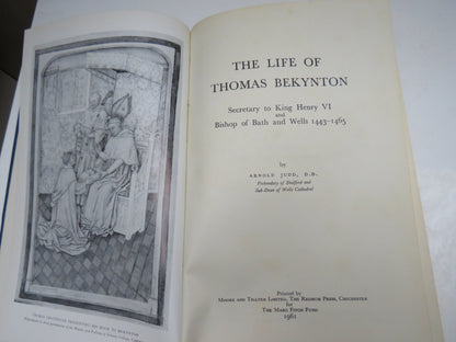 The Life of Thomas Bekynton Secretary To King Henry VI and Bishop of Bath and Wells 1443-1465 By Arn book image 2