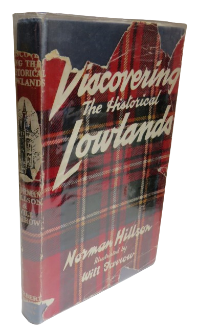 Discovering The Historical Lowlands By Norman Hillson 1958 book front cover