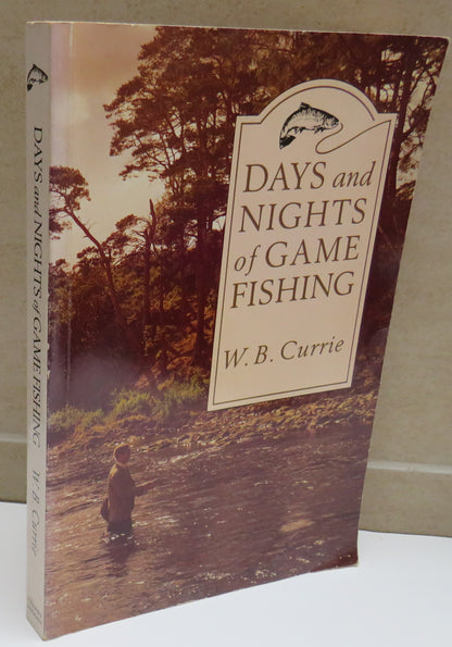 Days and Nights of Games Fishing By W.B. Currie Illustrations By Charles Jardine 1984 book image 2