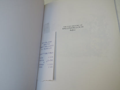 The Lost History of Ballindalloch Balfron By A M M and S M O Stephen 2009 book image 3