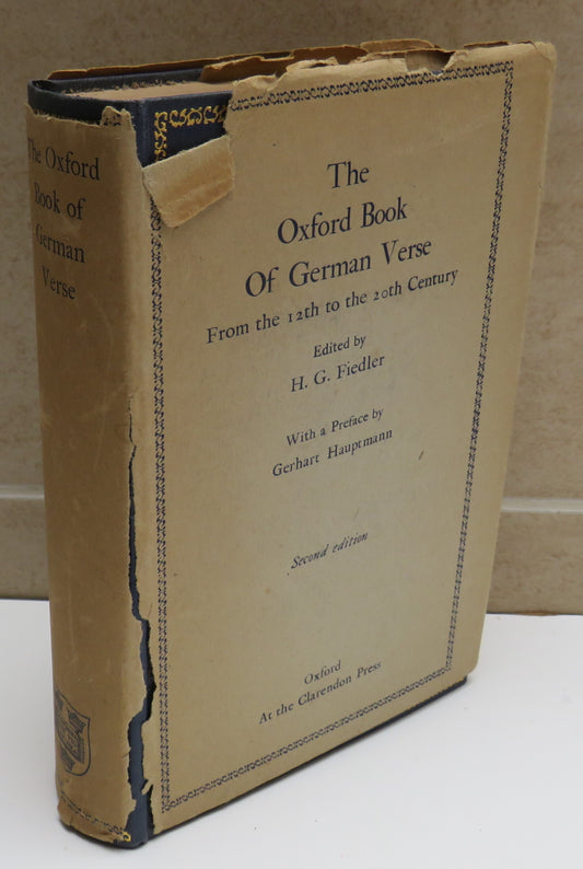 The Oxford Book of German Verse From The 12th To The 20th Century Edited By H.G. Fiedler 1942