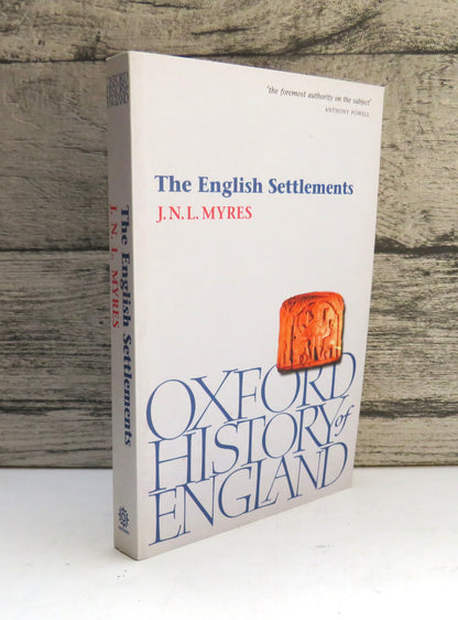 The English Settlements By J.N.L. Myres 1998