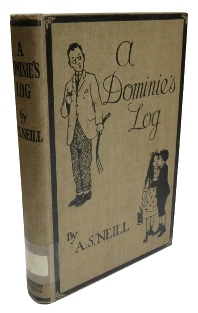 A Dominie's Log By A.S. Neill 5th Edition 1918 – J.W.B Books