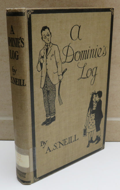 A Dominie's Log By A.S. Neill 5th Edition 1918 book image 2