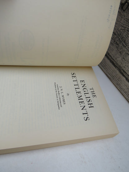 The English Settlements By J.N.L. Myres 1998