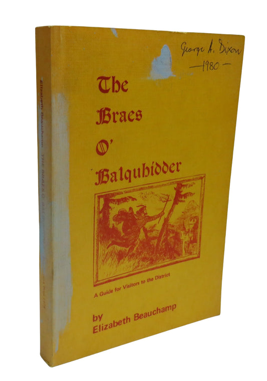 The Braes O' Balquhidder, A History and Guide for the Visitors by Elizabeth Beauchamp, 1978, Vintage Scottish Book