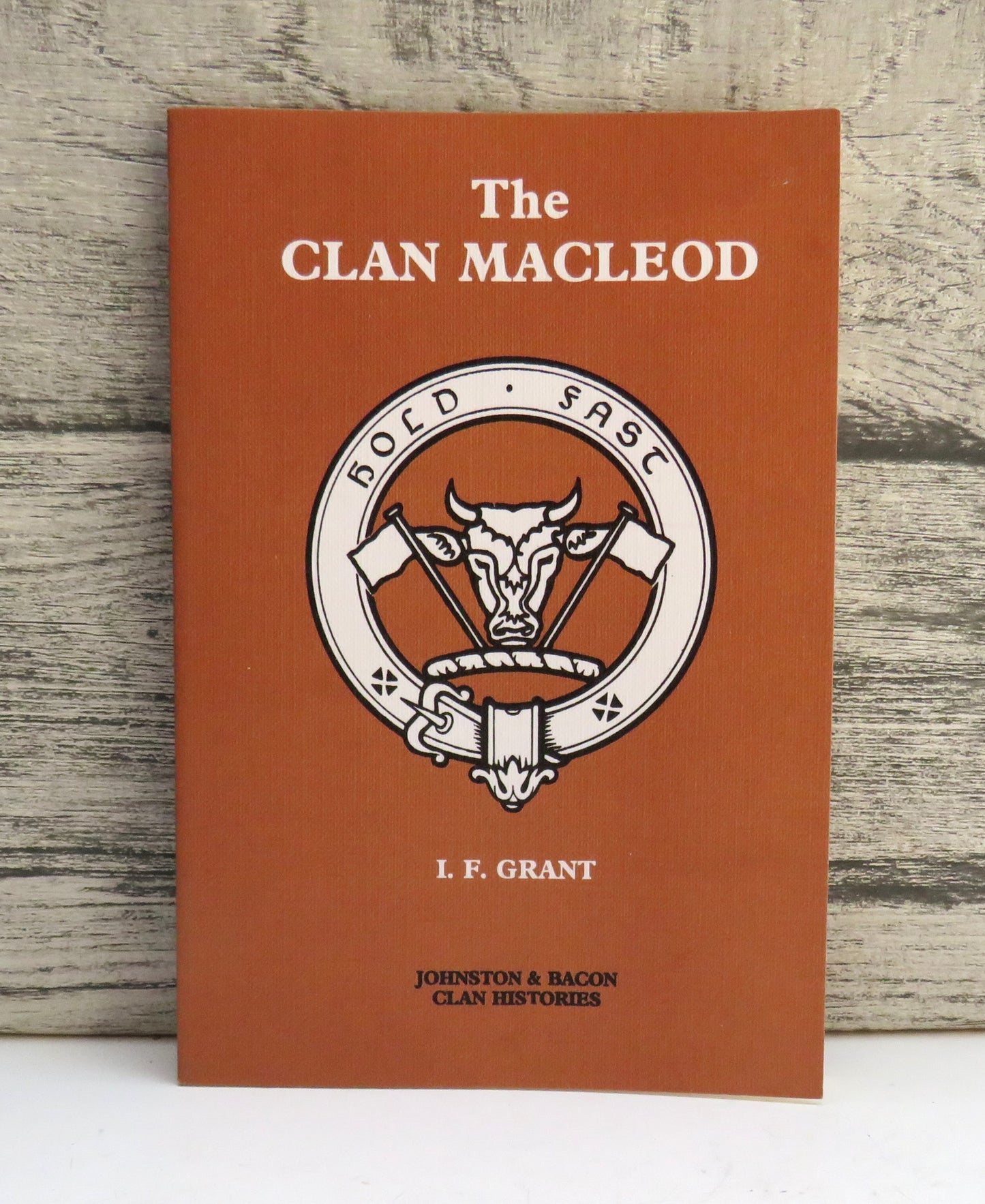 The Clan MacLeod By I.F. Grant 1984