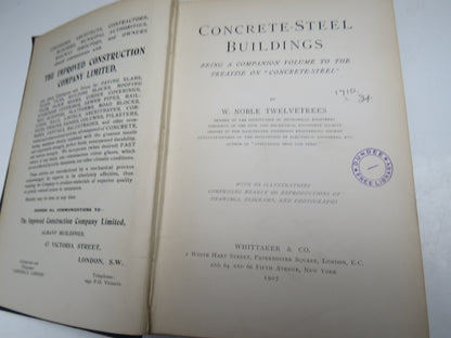 Concrete-Steel Buildings Being A Companion Volume To The Treatise On "Concrete Steel" By W. Noble Tw book image 3