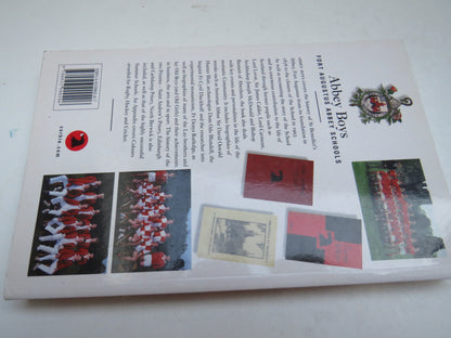 Abbey Boys, Fort Augustus Abbey Schools by Michael T. R. B. Turnbull, 2000 book image 2