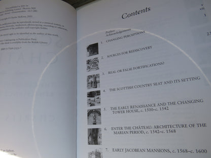 The Scottish Chateau The Country House of Renaissance Scotland By Charles McKean 2001