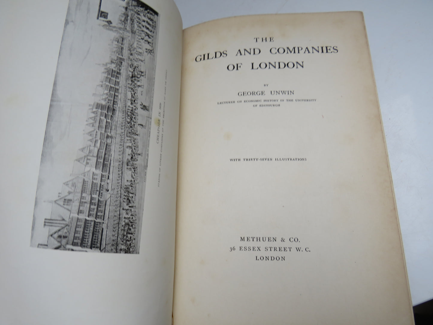The Gilds and Companies of London By George Unwin 1908 1st Edition Book
