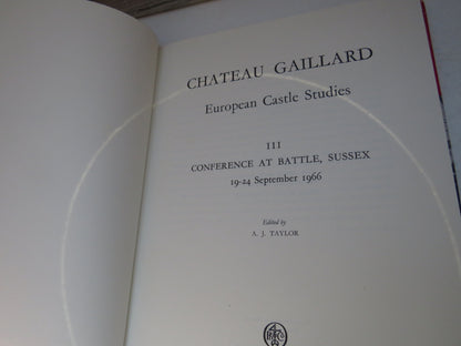 Chateau Gaillard European Castle Studies III Conference At Battle, Sussex 19-24 September 1966