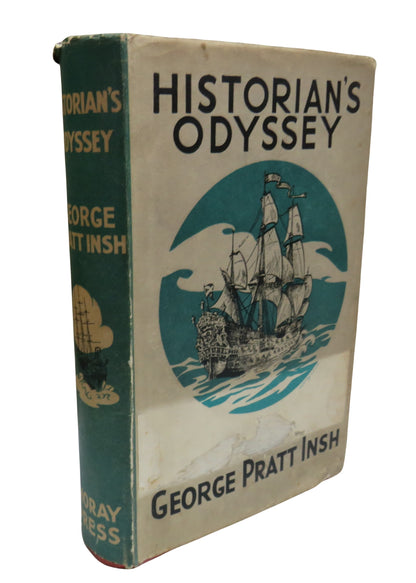 Historian's Odyssey, The Romance of the Quest for the Records of the Darien Company, by George Pratt book front cover