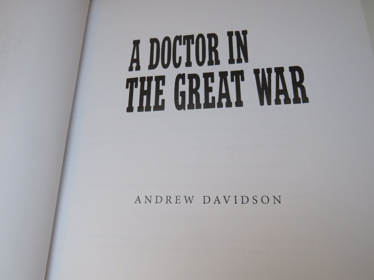 A Doctor In The Great War By Andrew Davidson 2014