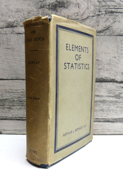 Elements of Statistics By Arthur L. Bowley 1937