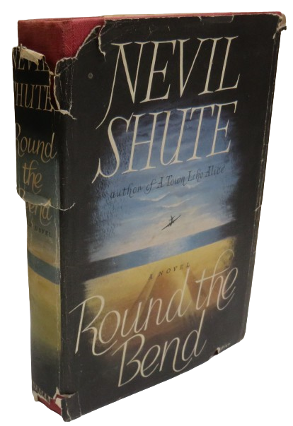 Round The Bend By Nevil Shute 1951 book front cover