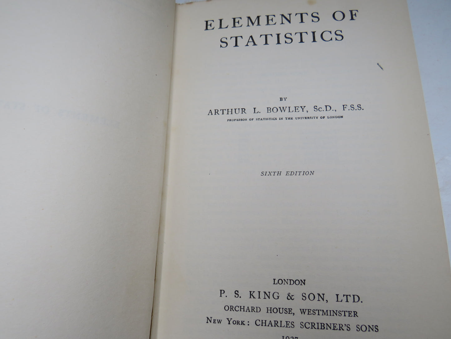 Elements of Statistics By Arthur L. Bowley 1937