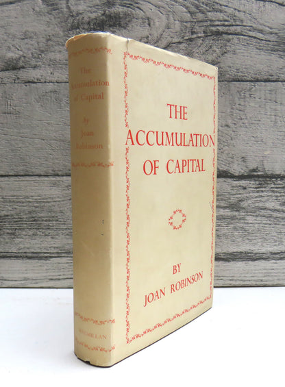 The Accumulation of Capital By Joan Robinson 1958
