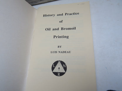 History and Practice of Oil and Bromoil Printing by Luis Nadeau, 1985 book image 3