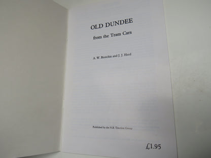 Old Dundee From The Tram Cars by A.W. Brotchie and J.J. Herd 1988 book image 3