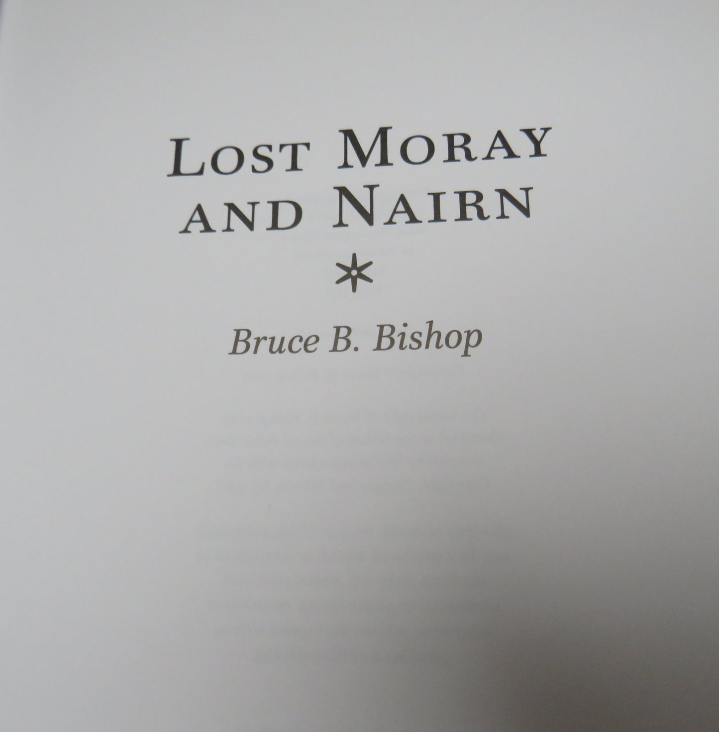 Lost Moray and Nairn by Bruce B. Bishop, 2010