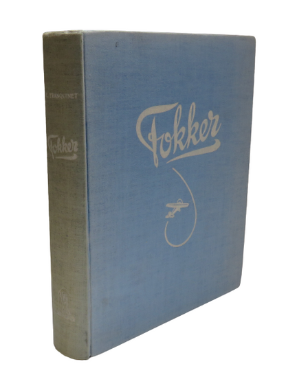 Fokker:  Een Leven Voor De Luchtvaart, E. Franquinet, 1946 book front cover