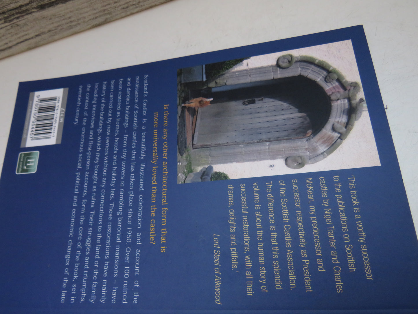 Scotland's Castles Rescued, Rebuilt and Reoccupied By Janet Brennan-Inglis 2014