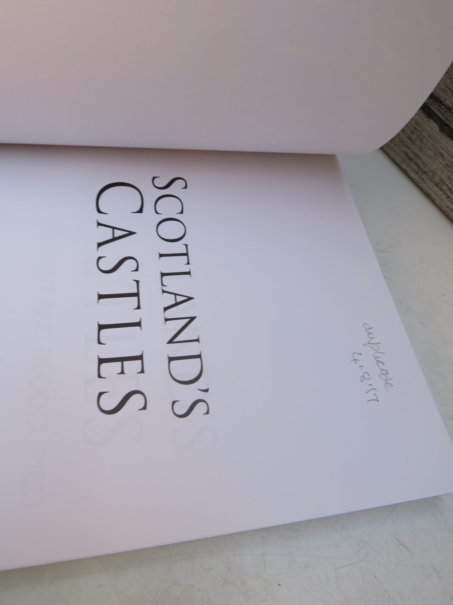 Scotland's Castles Rescued, Rebuilt and Reoccupied By Janet Brennan-Inglis 2014