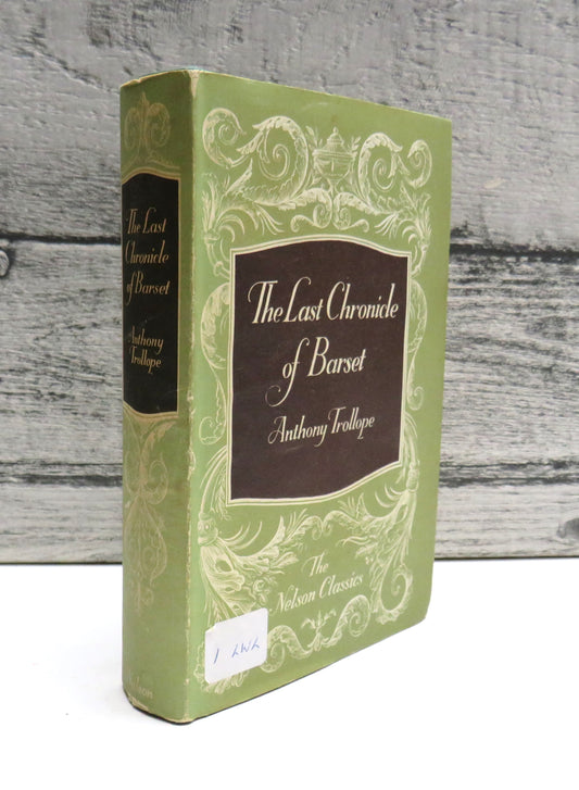 The Last Chronicle of Barset By Anthony Trollope