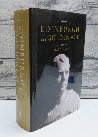 Edinburgh The Golden Age By Mary Cosh 2003 book front cover