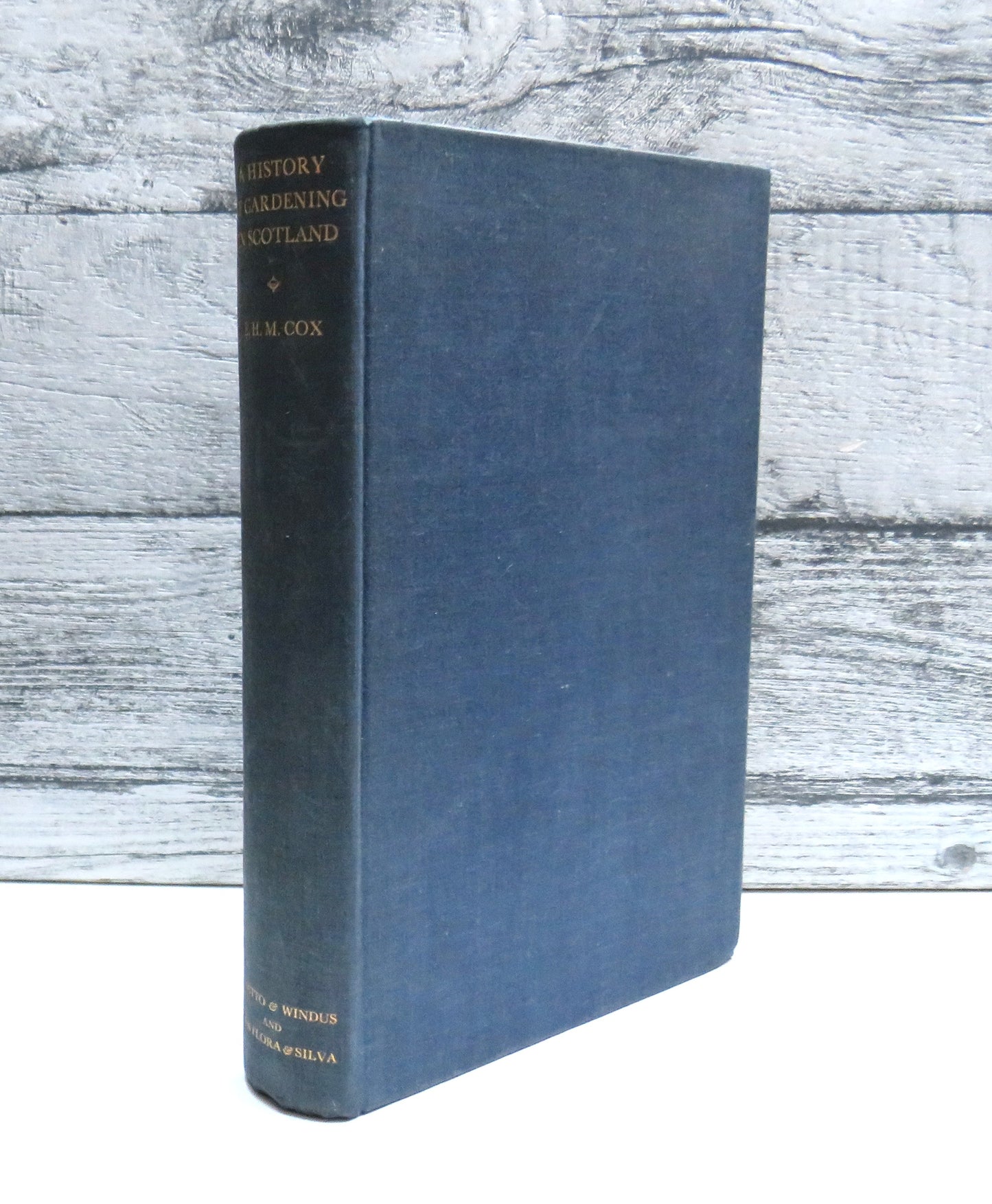 A History of Gardening In Scotland By E. H. M. Cox 1935