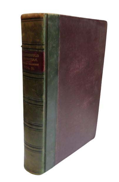 The Household Physician Half-Volume II, A Family Guide to the Preservation of Health and to the Domestic Treatment of Ailments and Disease... by J. M'Gregor-Robertson, 1900