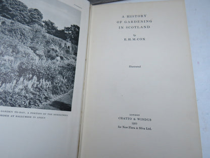 A History of Gardening In Scotland By E. H. M. Cox 1935