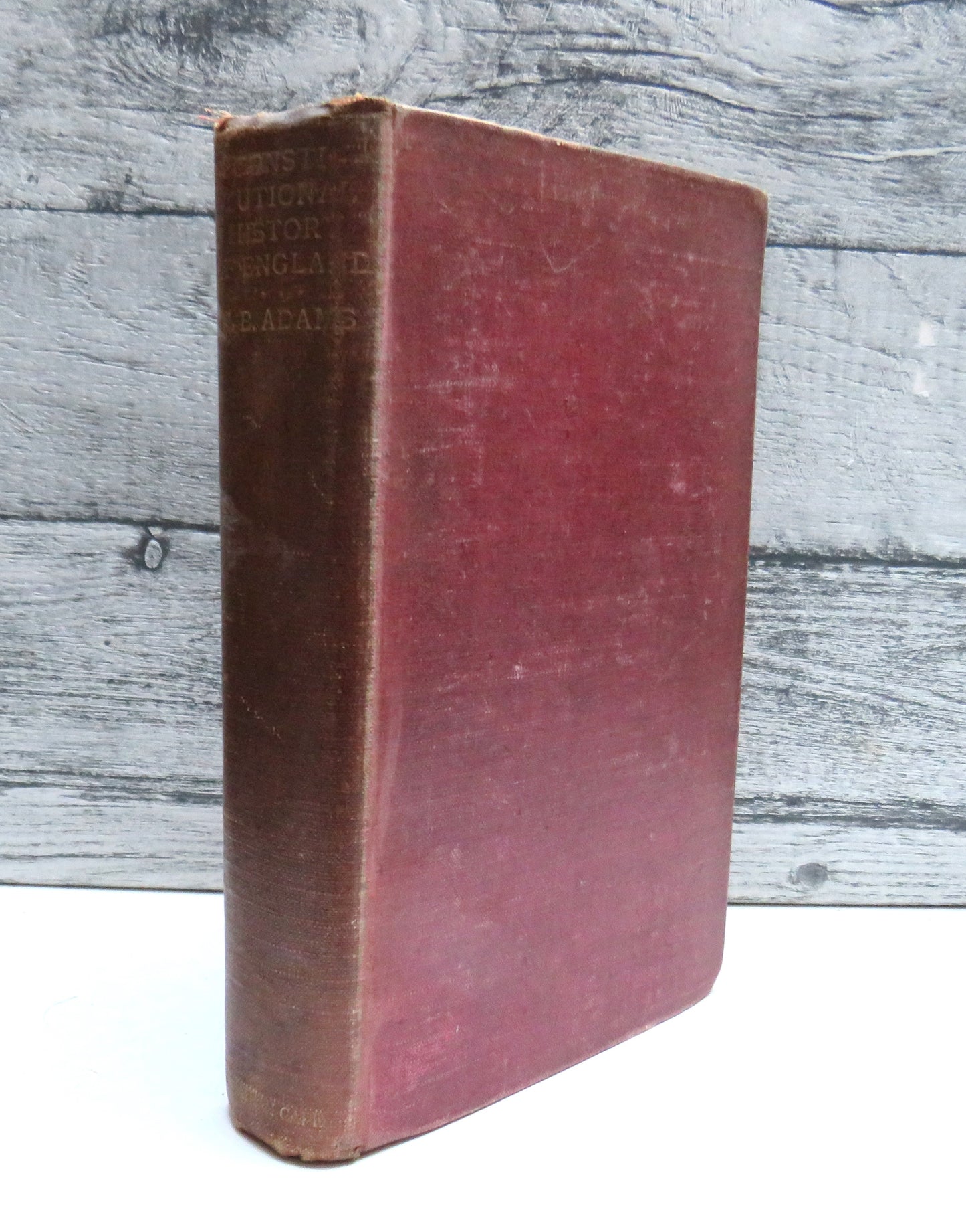 Constitutional History of England By George Burton Adams