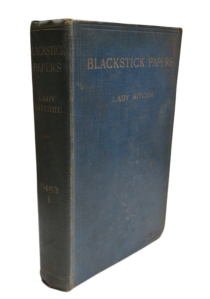 Blackstick Papers By Lady Ritchie 1908 Antique Book book front cover