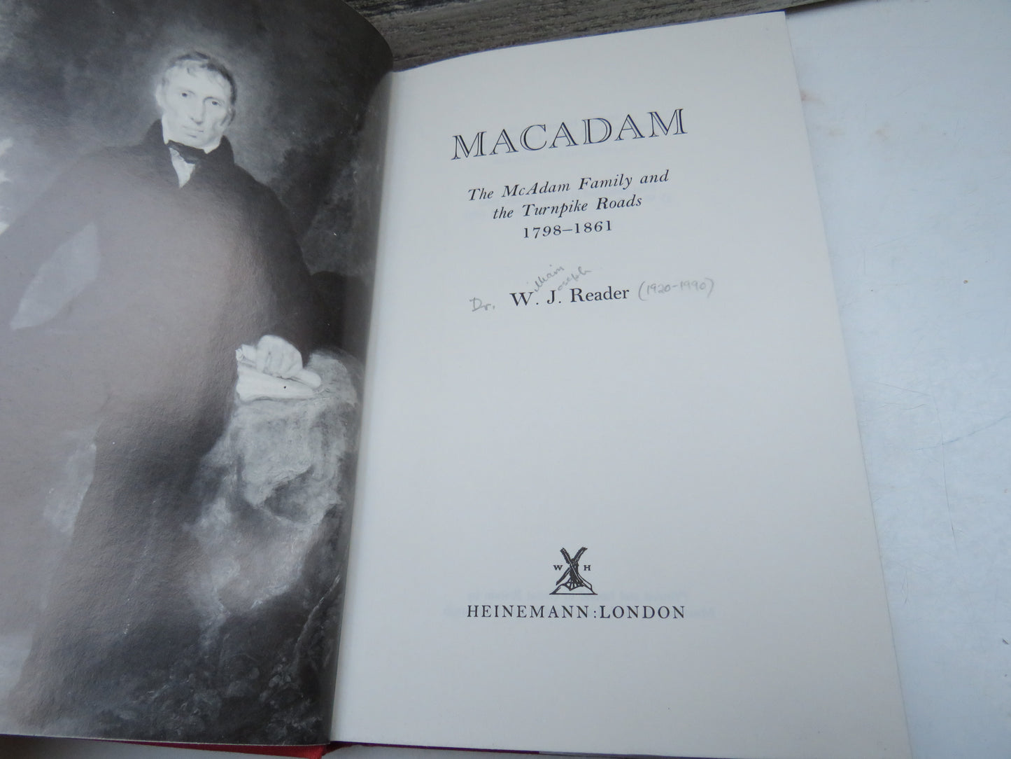 Macadam The McAdam Family and The Turnpike Roads 1798-1861 By W. J. Reader 1980